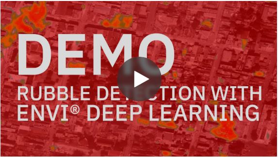 Demo Video - Rubble Detection with ENVI Deep Learning