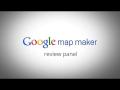View Using the Review Panel in Google Map Maker